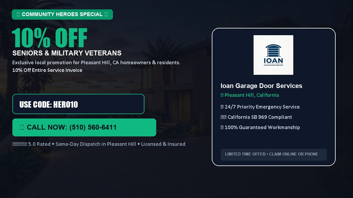 10% OFF Senior Citizens (65+) & Military / Veteran Community Discount in Pleasant Hill, CA